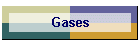 Gases