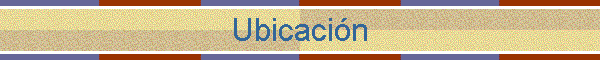 Ubicación